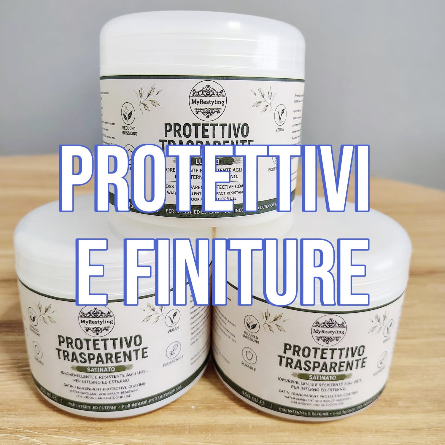 Protettivi e Finiture