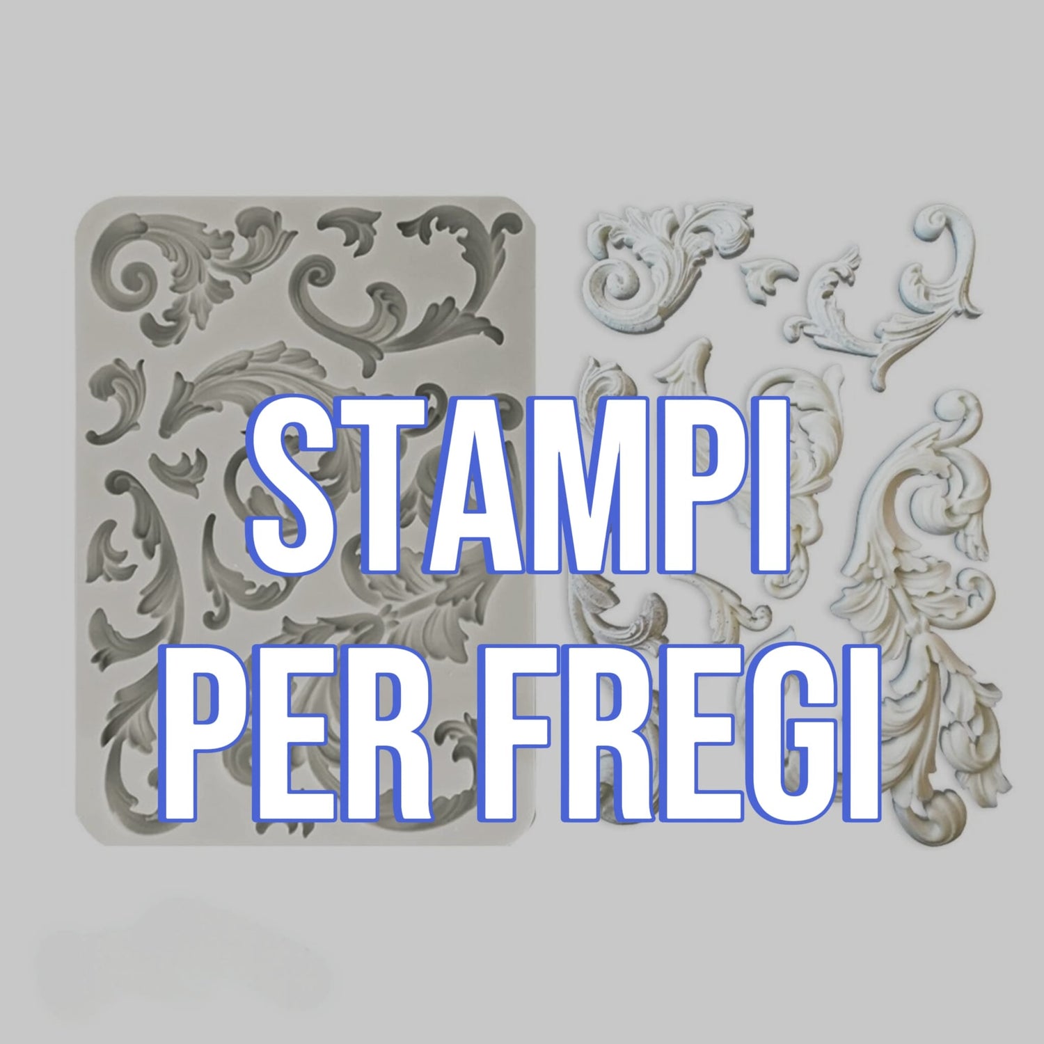 Stampi per Fregi